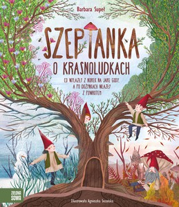 Szeptanka o krasnoludkach - Barbara Supeł [KSIĄŻKA]
