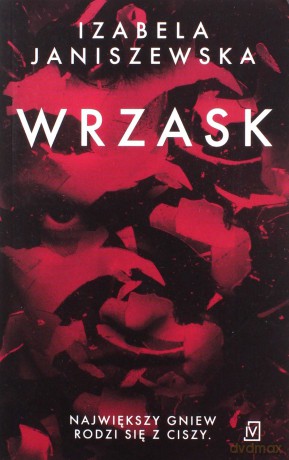 Wrzask (pocket) - Izabela Janiszewska [KSIĄŻKA]