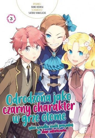 Odrodzona jako czarny charakter w grze otome (Tom 3) [KOMIKS]