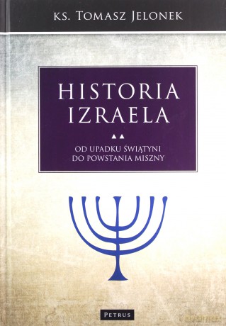 Historia Izraela (Tom 5) - Tomasz Jelonek [KSIĄŻKA]