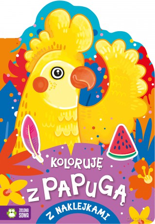 Koloruję z papugą [KSIĄŻKA]