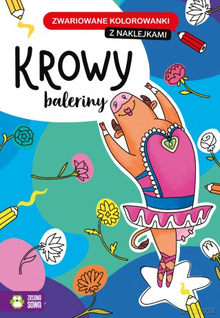 Krowy baleriny. Zwariowane kolorowanki [KSIĄŻKA]