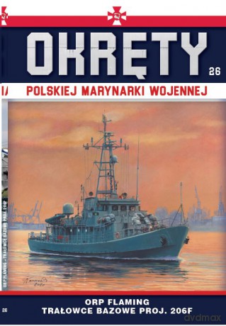 ORP Flaming. Okręty Polskiej Marynarki Wojennej (Tom 26) [KSIĄŻKA]