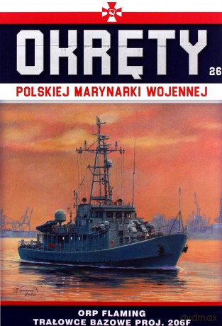 ORP Flaming. Okręty Polskiej Marynarki Wojennej (Tom 26) [KSIĄŻKA]