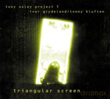 Tony Oxley Project 1: Triangular Screen [CD]