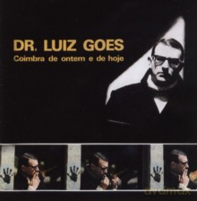 Luiz Goes: Coimbra De Ontem E De Hoje [CD]