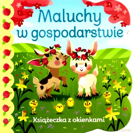 Maluchy w gospodarstwie. Książeczka z okienkami - Ginger Swift [KSIĄŻKA]