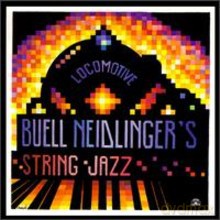 Buell Neidlinger's String Jazz: Locomotive [CD]