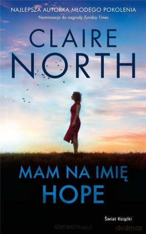 Mam na imię Hope - Claire North [KSIĄŻKA]