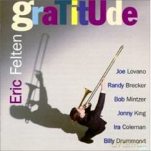 Eric Felten: Gratitude [CD]