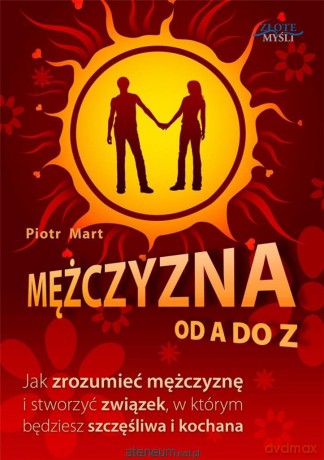 Mężczyzna od A do Z - Piotr Mart [AUDIOBOOK]