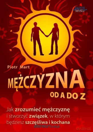 Mężczyzna od A do Z - Piotr Mart [AUDIOBOOK]