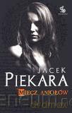 Miecz Aniołów - Jacek Piekara011 [KSIĄŻKA]