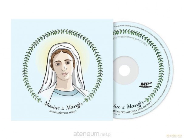 Miesiąc z Maryją. Nabożeństwo - Rosemaria [AUDIOBOOK]