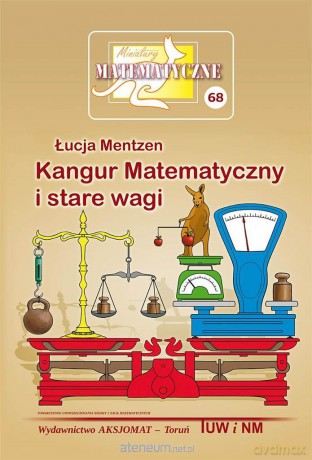 Miniatury matematyczne 68 - Łucja Mentzen [KSIĄŻKA]