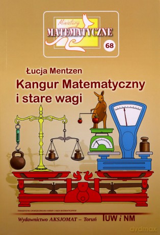 Miniatury matematyczne 68 - Łucja Mentzen [KSIĄŻKA]