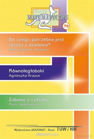 Miniatury matematyczne 70 - Mieczysław K. Mentzen, Agnieszka Krause, Piotr Jędrzejewicz [KSIĄŻKA]
