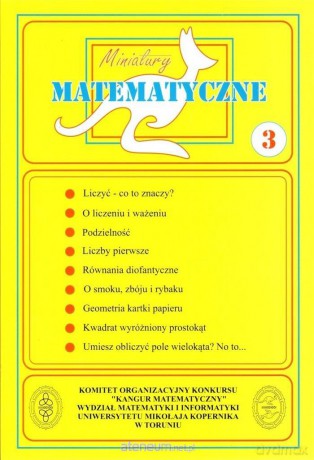 Miniatury matematyczne cz.3 [KSIĄŻKA]