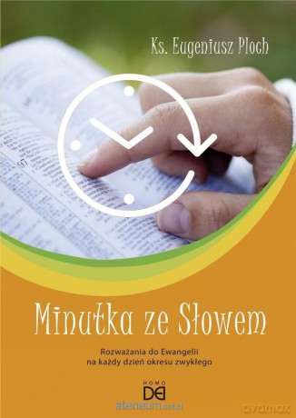 Minutka ze Słowem (Tom 2) nowe wydanie - ks. Eugeniusz Ploch [KSIĄŻKA]