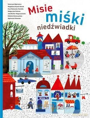 Misie, miśki niedźwiadki - Adam Jarczyński [KSIĄŻKA]