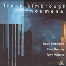 Frank Kimbrough: Noumena [CD]