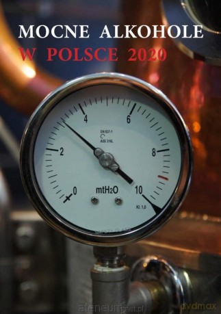 Mocne alkohole w Polsce 2020 [KSIĄŻKA]