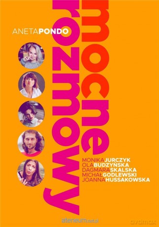 Mocne rozmowy - Aneta Pondo [KSIĄŻKA]