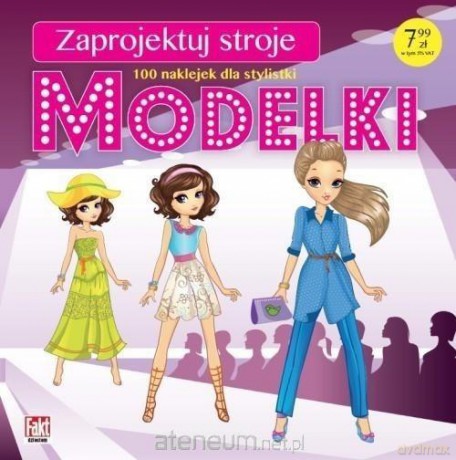 Modelki. Fakt Dzieciom [KSIĄŻKA]
