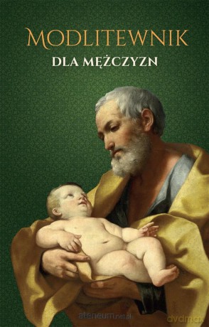 Modlitewnik dla mężczyzn - ks. Łukasz Szymański [KSIĄŻKA]