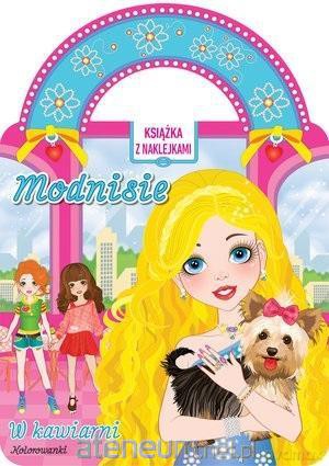 Modnisie w kawiarni. Książka z naklejkami [KSIĄŻKA]