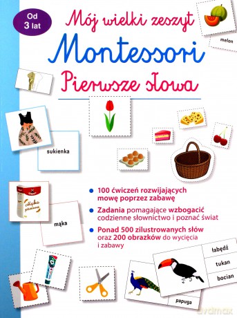 Mój wielki zeszyt Montessori. Pierwsze słowa [KSIĄŻKA]