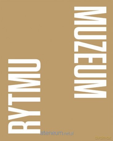 Muzeum rytmu [KSIĄŻKA]