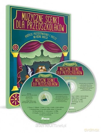 Muzyczne scenki dla przedszkolaków - Ewa Stadtmuller [KSIĄŻKA]
