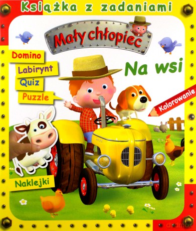 Na wsi. Książka z zadaniami. Mały chłopiec - Agathe Clair, Emilie Beaumont, Alexis Nesme [KSIĄŻKA]