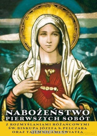 Nabożeństwo pierwszych sobót - Józef Sebastian Pelczar [KSIĄŻKA]
