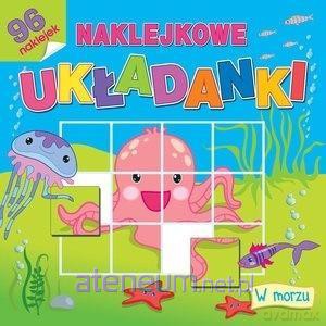 Naklejkowe układanki. W morzu [KSIĄŻKA]