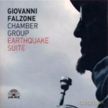 Giovanni Falzone Chamber Group: Earthquake Suite [CD]