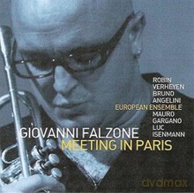 Giovanni Falzone European Ensemble: Meeting In Paris [CD]
