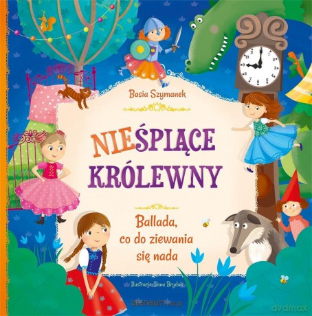Nieśpiące królewny - Basia Szymanek, Ilona Brydak [KSIĄŻKA]