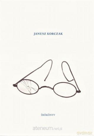 Notes Janusza Korczaka, w.węgierska - Janusz Korczak [KSIĄŻKA]