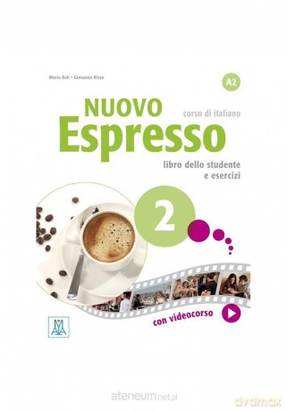 Nuovo Espresso 2 podręcznik + wersja cyfrowa - Maria Bali, Giovanna Rizzo [KSIĄŻKA]