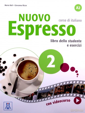 Nuovo Espresso 2 podręcznik + wersja cyfrowa - Maria Bali, Giovanna Rizzo [KSIĄŻKA]