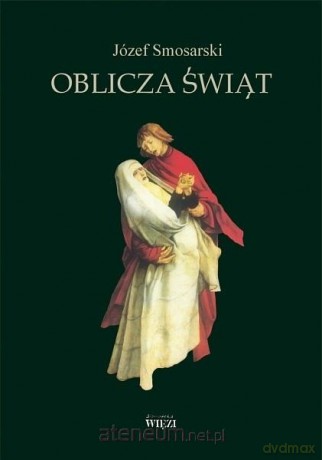 Oblicza świąt - Józef Smosarski [KSIĄŻKA]