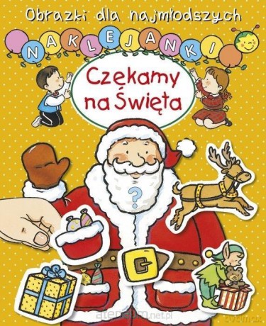 Obrazki dla najmłodszych. Naklejanki. Czekamy na.. - Nathalie Belineau [KSIĄŻKA]