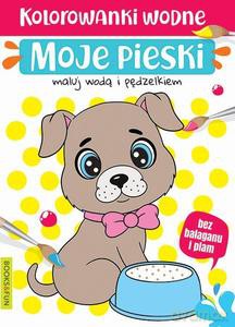 Moje pieski. Malowanka wodna [KSIĄŻKA]