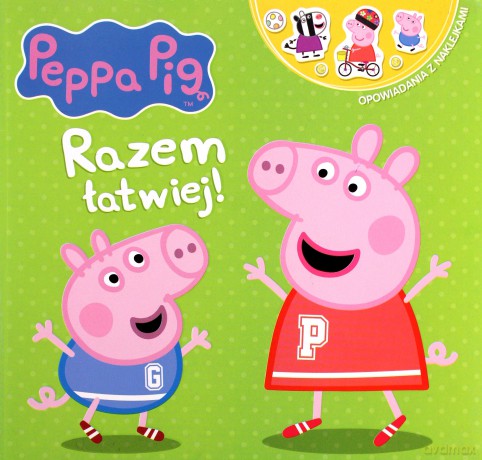 Peppa Pig Opowiadania z naklejkami. Razem łatwiej! [KSIĄŻKA]