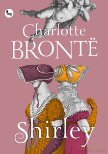 Shirley - Charlotte Bronte [KSIĄŻKA]