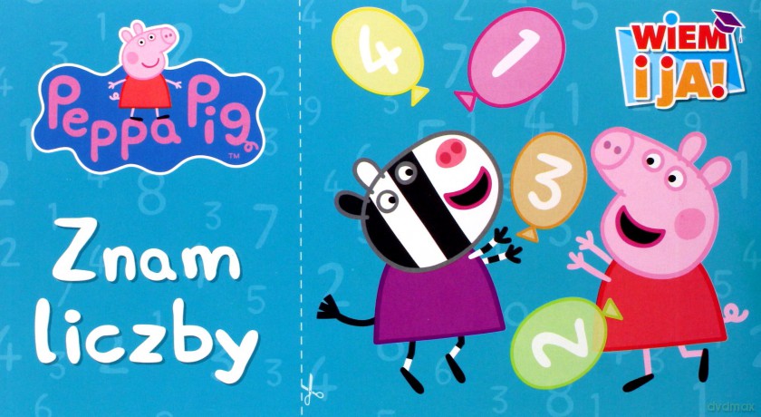 Świnka Peppa. Wiem i ja! Zam liczby [KSIĄŻKA]