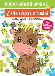 Zwierzęta na wsi. Malowanka wodna [KSIĄŻKA]