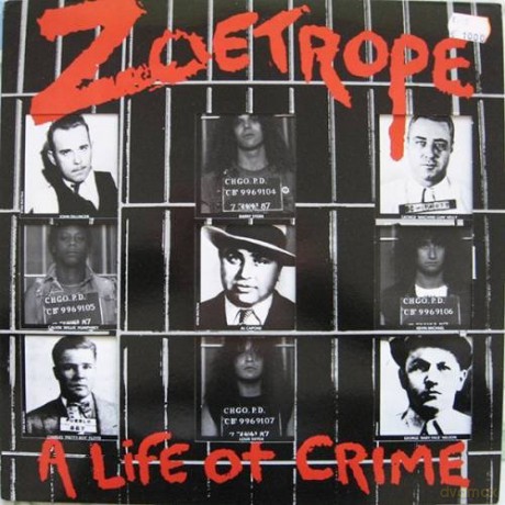Zoetrope: A Life Of Crime [Winyl]